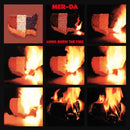 Black Merda - Long Burn The Fire (Mer-Da) (Vinyle Neuf)