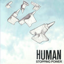 Human - Stopping Power (Vinyle Neuf)