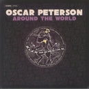 Oscar Peterson - Around The World (Vinyle Neuf)