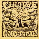 Culture - Good Things (Vinyle Neuf)