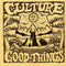 Culture - Good Things (Vinyle Neuf)