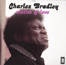 Charles Bradley - Victim Of Love (Vinyle Neuf)