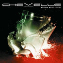 Chevelle - Wonder Whats Next (Vinyle Neuf)