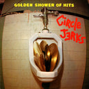 Circle Jerks - Golden Shower Of Hits (Vinyle Neuf)