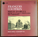 Couperin F / Chapuis - Pieces D Orgue: Messe A L Usage Ordinaire Des Paroisses (Vinyle Usagé)