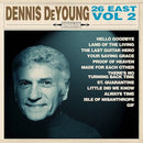 Dennis DeYoung - 26east: Volume 2 (Vinyle Neuf)