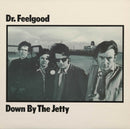 Dr Feelgood - Down By The Jetty (Vinyle Neuf)