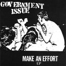Government Issue - Make An Effort (Vinyle Neuf)