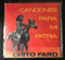 Chito Faro - Canciones Para Mi Patria (Vinyle Usagé)