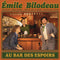 Emile Bilodeau - Au Bar Des Espoirs (Vinyle Neuf)