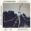 Oathbreaker - Eros / Anteros (Vinyle Neuf)