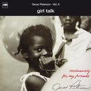 Oscar Peterson - Girl Talk: Exclusively For My Friends Vol II (Vinyle Neuf)
