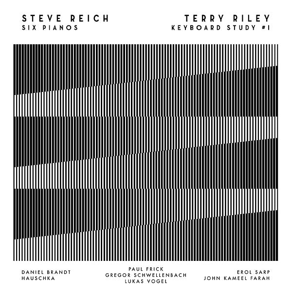 Reich / Riley / Schwellenbach - Six Pianos / Keyboard Study No 1 (Vinyle Neuf)