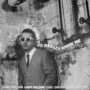 Gary Wilson - You Think You Really Know Me (Vinyle Neuf)