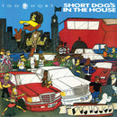 Too Short  - Short Dogs In The House (Vinyle Neuf)
