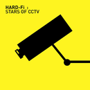 Hard-Fi - Stars Of CCTV (Vinyle Neuf)