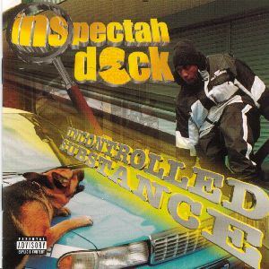 Inspectah Deck - Uncontrolled Substance (Vinyle Neuf)