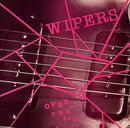 Wipers - Over The Edge (Vinyle Neuf)