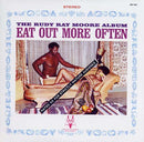 Rudy Ray Moore - Eat Out More Often (Vinyle Neuf)