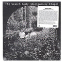 Search Party - Montgomery Chapel (Vinyle Neuf)