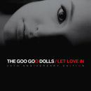 Goo Goo Dolls - Let Love In: 20th Anniversary Edition (Vinyle Neuf)