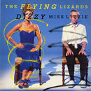 Flying Lizards - Dizzy Miss Lizzie (Vinyle Usagé)