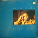 Debbie Sharp - Zapped By Love (Vinyle Usagé)