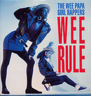 Wee Papa Girls - Wee Rule (Vinyle Usagé)