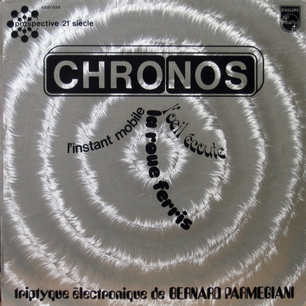 Bernard Parmegiani - Chronos (Vinyle Usagé)