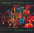 Cees And Bart / Party House - Wake Up Its Party Time (Vinyle Usagé)