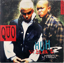 Quo - Huh What? (Vinyle Usagé)