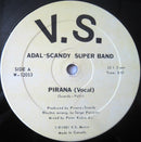 Adal/Scandy Super Band - Pirana (Vinyle Usagé)