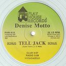 Denise Motto / London House - Tell Jack / Doing It Properly Is XTC (Vinyle Usagé)