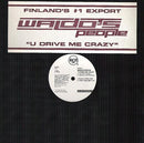 Waldos People - U Drive Me Crazy (Vinyle Usagé)