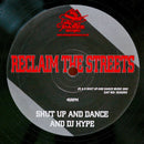 Shut Up And Dance / DJ Hype - Reclaim The Streets (Vinyle Usagé)