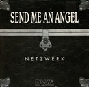Netzwerk - Send Me An Angel (Vinyle Usagé)