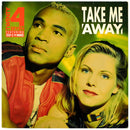 Twenty 4 Seven / Stay-C And Nance - Take Me Away (Vinyle Usagé)