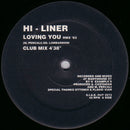 Hi Liner - Loving You (RMX 93) (Vinyle Usagé)