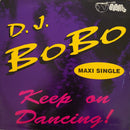 DJ BoBo - Keep On Dancing (Vinyle Usagé)