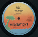 Meditations - Life Is Not Easy / Much Smarter (Vinyle Usagé)