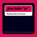 Jackie O - Wonderwall / Live Forever (Vinyle Usagé)
