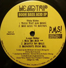 Headtrip - Boom Bass Acid EP (Vinyle Usagé)