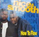 Nice And Smooth - How To Flow (Vinyle Usagé)