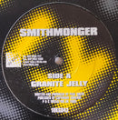 Smithmonger - Granite Jelly (Vinyle Usagé)