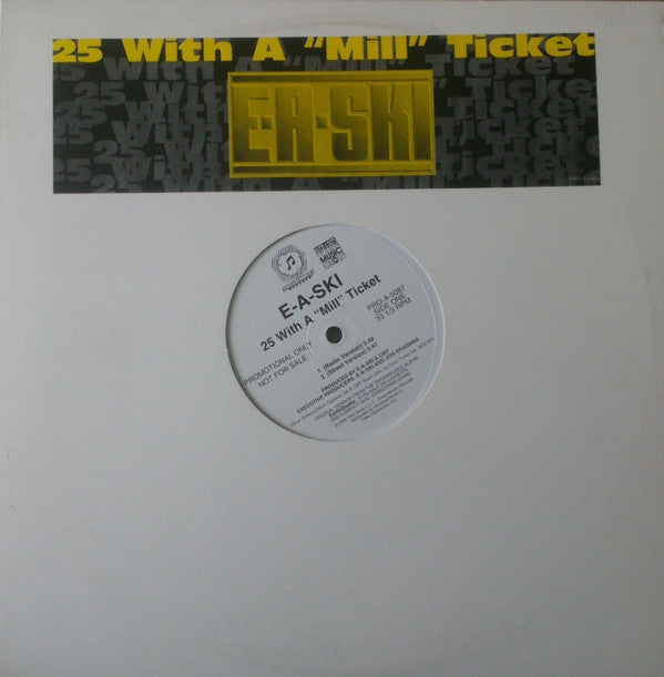 E-A-Ski - 25 With A "Mill" Ticket (Vinyle Usagé)