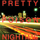 Pretty Poison - Nightime (Vinyle Usagé)