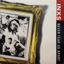 INXS - Never Tear Us Apart (Vinyle Usagé)