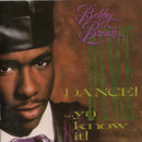 Bobby Brown - Dance... Ya Know It (CD Usagé)