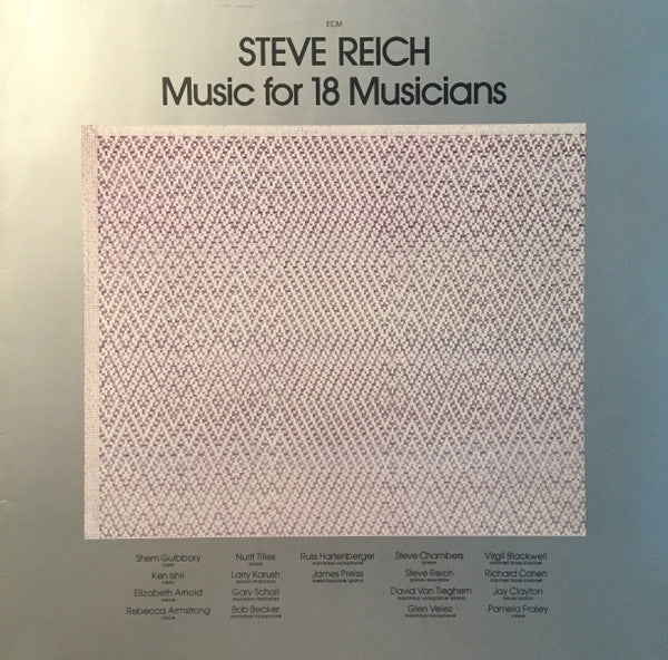 Reich - Music For 18 Musicians (Vinyle Usagé)