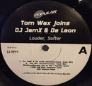 Tom Wax / JamX And De Leon - Louder Softer (Vinyle Usagé)